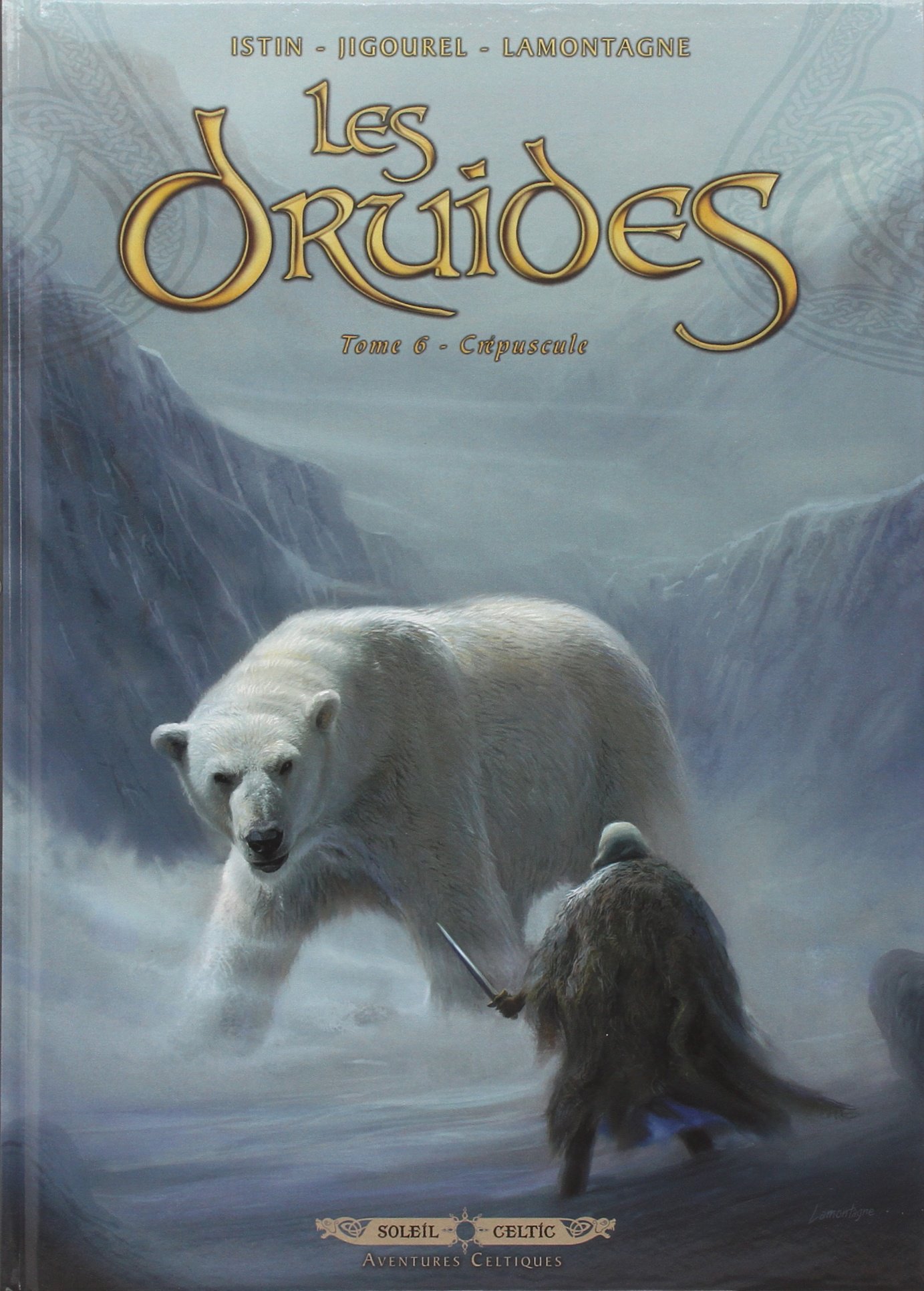 jaquette livre Les druides T06 Crépuscule