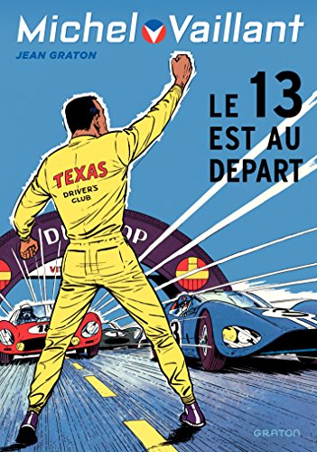 jaquette livre Michel Vaillant Tome 5 - Le 13 Est Au Départ