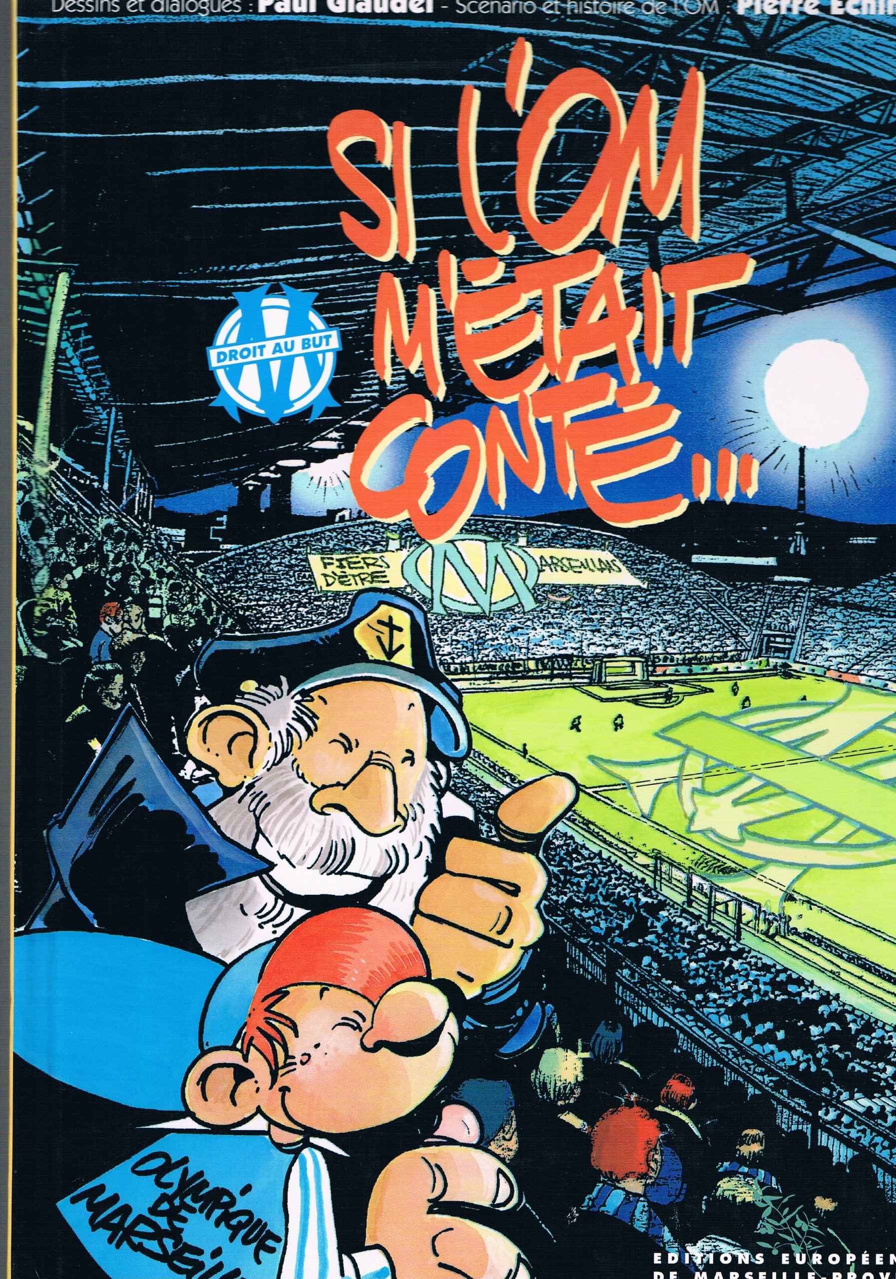 jaquette livre Si l'OM m'était conté