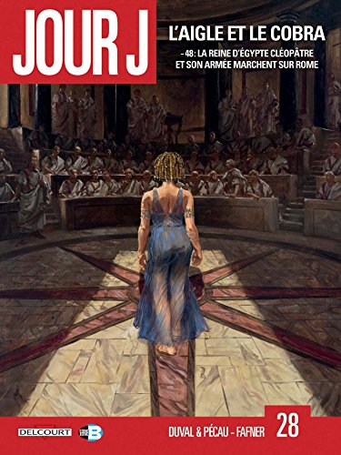 jaquette livre Jour J Tome 28 - L'aigle Et Le Cobra
