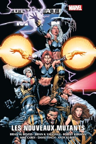 jaquette livre Ultimate X-Men Tome 2 - Les Nouveaux Mutants