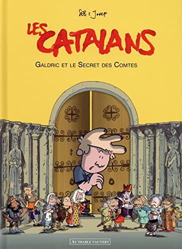 jaquette livre Les Catalans - Galdric Et Le Secret Des Comtes