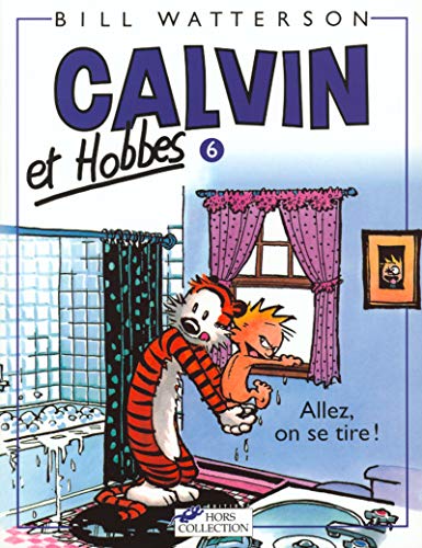 jaquette livre Calvin Et Hobbes Tome 6 - Allez, On Se Tire