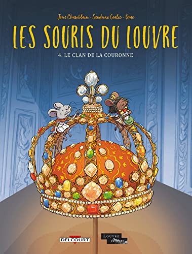 jaquette livre Les Souris Du Louvre Tome 4 - Le Clan De La Couronne