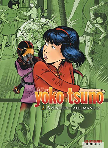 jaquette livre Yoko Tsuno L'intégrale Tome 2 - Aventures Allemandes