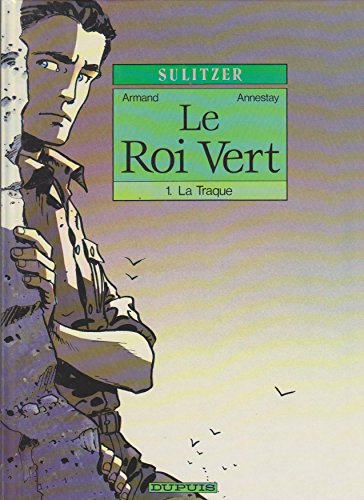 jaquette livre Le Roi Vert N° 1 - La Traque