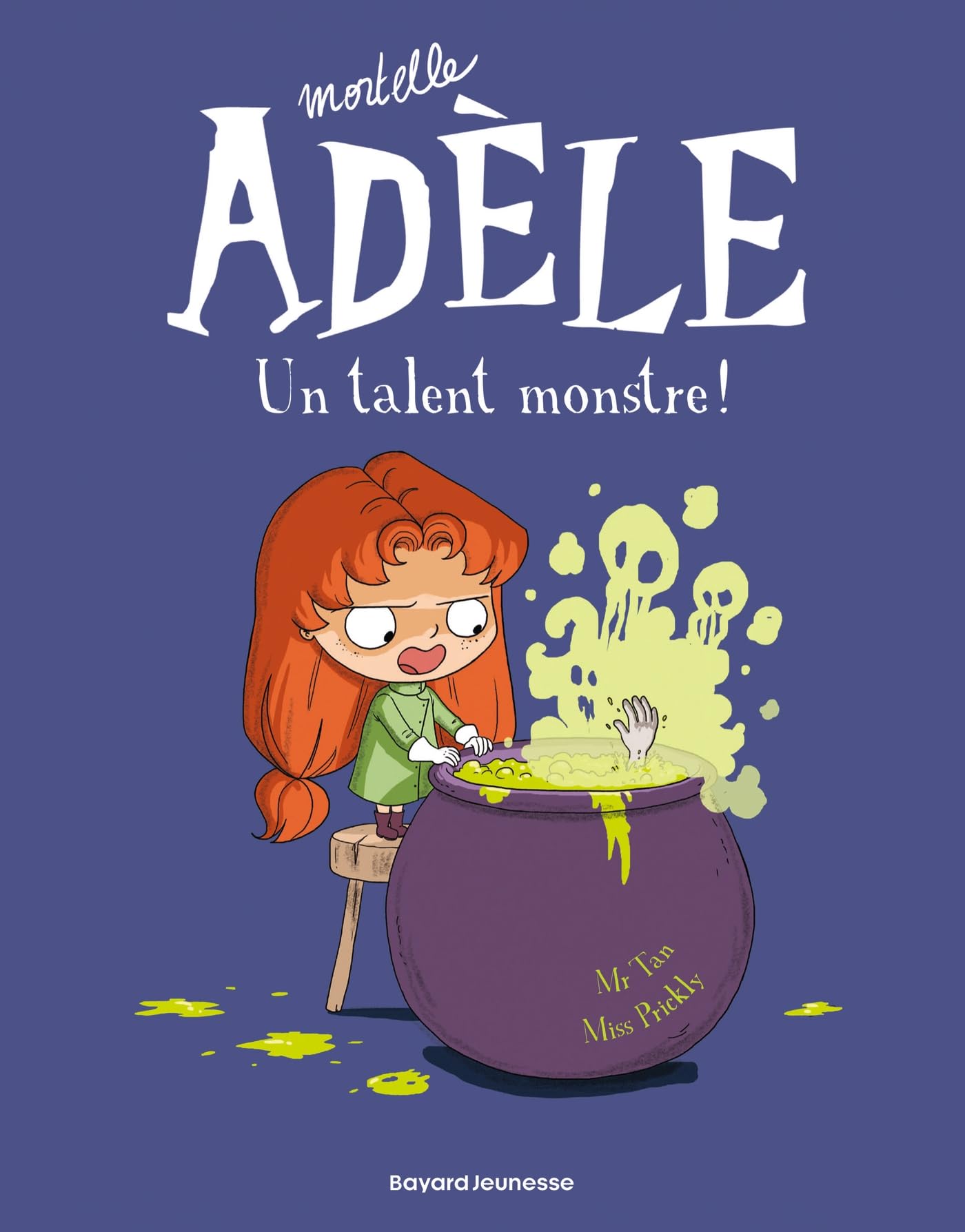 jaquette livre Mortelle Adèle, Tome 06: Un talent monstre