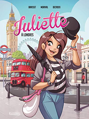 jaquette livre Juliette Tome 3 - Juliette À Londres