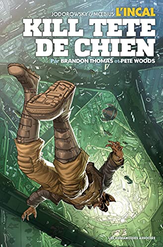 jaquette livre L'incal - Kill Tête-De-Chien