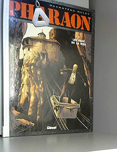 jaquette livre Pharaon Tome 7 - Les Feux De La Mer
