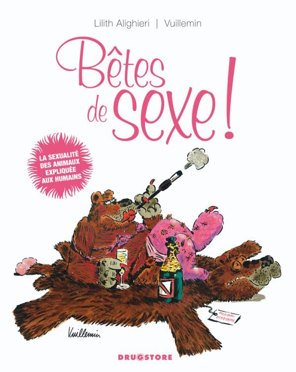 jaquette livre Bêtes De Sexe ! - La Sexualité Des Animaux Expliquée Aux Humains
