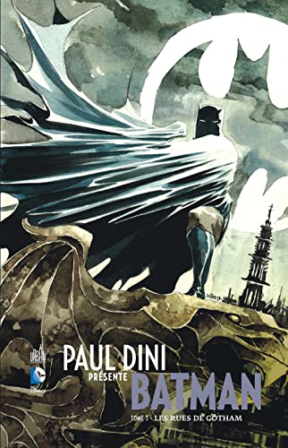 jaquette livre Paul Dini Présente Batman Tome 3 - Les Rues De Gotham