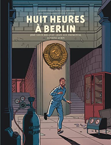 jaquette livre Les Aventures De Blake Et Mortimer Tome 29 - Huit Heures À Berlin - Tirage Numéroté, Avec 1 Cahier De Croquis Et 1 Ex-Libris