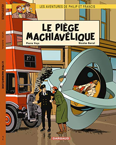 jaquette livre Les Aventures De Philip Et Francis Tome 2 - Le Piège Machiavélique