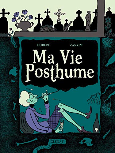 jaquette livre Ma Vie Posthume Intégrale