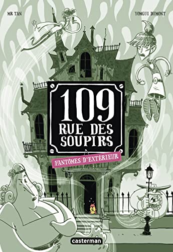 jaquette livre 109 Rue Des Soupirs - Fantômes D'extérieur