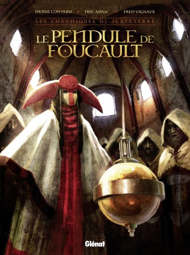 jaquette livre Les Chroniques De Plateterre - Le Pendule De Foucault