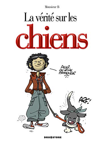 jaquette livre La Vérité Sur Les Chiens