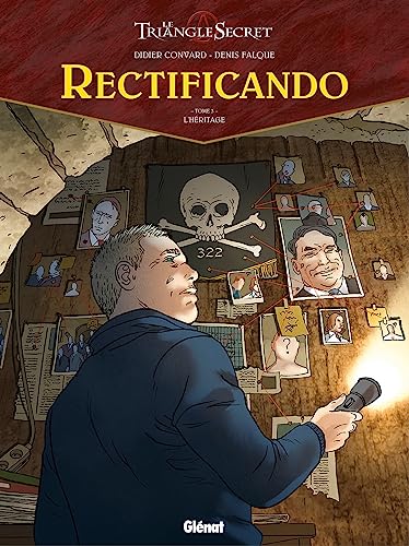 jaquette livre Le Triangle Secret - Rectificando Tome 3 - L'héritage