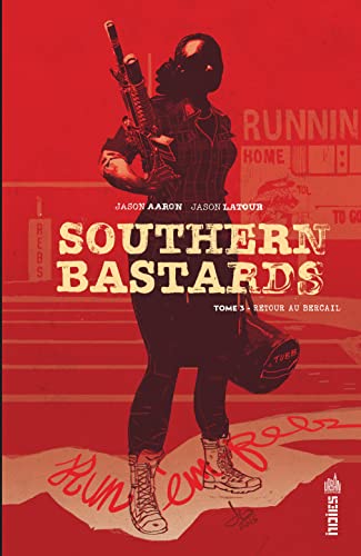 jaquette livre Southern Bastards Tome 3 - Retour Au Bercail