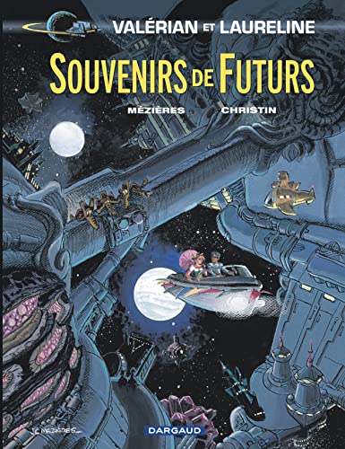 jaquette livre Valérian Et Laureline Tome 22 - Souvenirs De Futurs