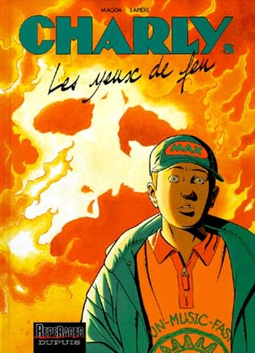 jaquette livre Charly Tome 8 - Les Yeux De Feu