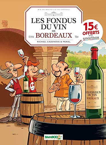 jaquette livre Les Fondus Du Vin De Bordeaux
