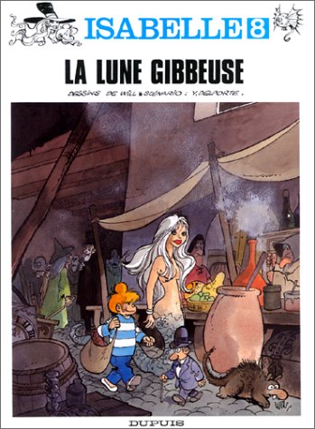 jaquette livre Isabelle Tome 8 - La Lune Gibbeuse