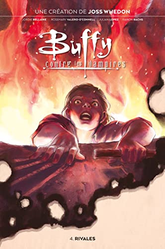 jaquette livre Buffy Contre Les Vampires Tome 4 - Rivales