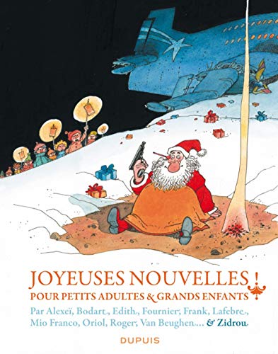 jaquette livre Joyeuses Nouvelles Pour Petits Adultes & Grands Enfants