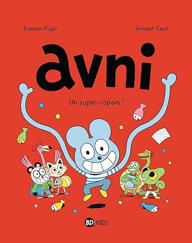 jaquette livre Avni Tome 2 - Un Super-Copain !