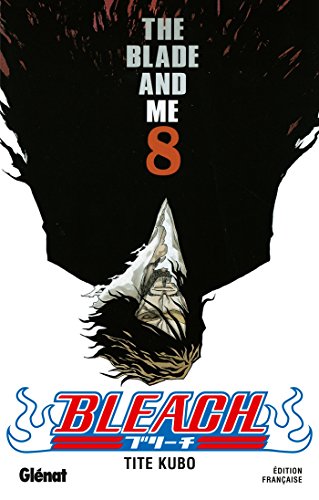 jaquette livre Bleach - Tome 8 : The blade and me