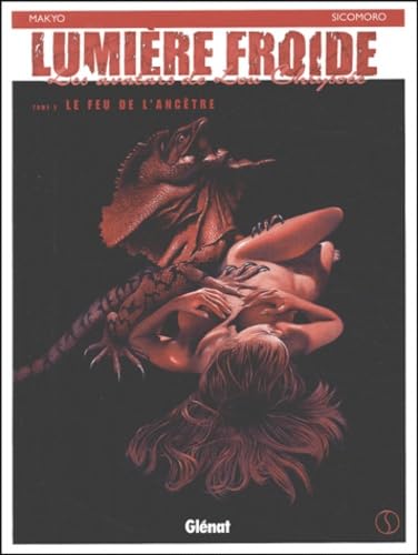 jaquette livre Lumière Froide Tome 2 - Le Feu De L'ancêtre