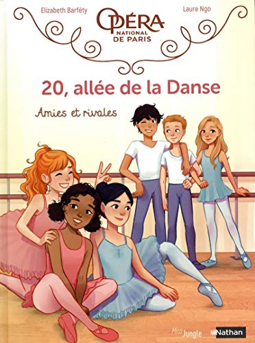 jaquette livre 20, Allée De La Danse Tome 1 - Amies Et Rivales