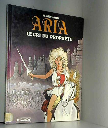 jaquette livre Aria T13 Le Cri Du Prophete