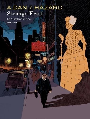 jaquette livre Aire Libre - Strange Fruit - La Chanson D'abel