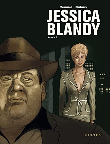 jaquette livre Jessica Blandy Intégrale Tome 6 - Tome 18, Le Contrat Jessica - Tome 19, Erotic Attitude - Tome 20, Mr Robinson