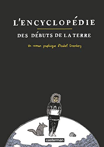 jaquette livre L'encyclopédie Des Débuts De La Terre
