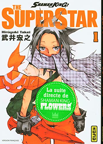jaquette livre Shaman King - The Super Star - Tome 1