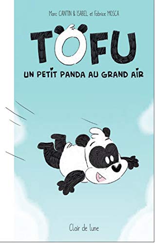 jaquette livre Tofu - Un Petit Panda Au Grand Air
