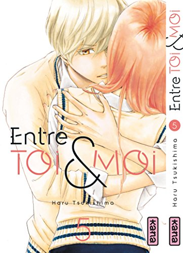 jaquette livre Entre toi et moi - Tome 5
