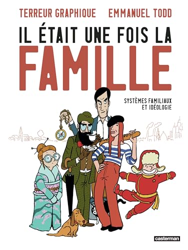 jaquette livre Il Était Une Fois La Famille - Systèmes Familiaux Et Idéologie