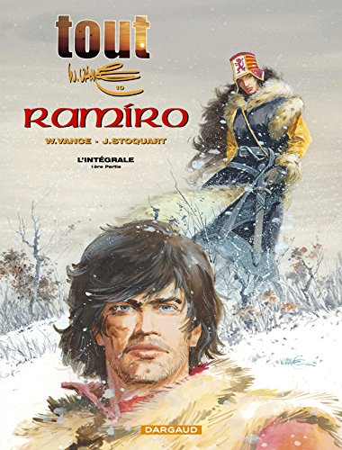 jaquette livre Tout William Vance Tome 10 - L'intégrale Ramiro - 1ère Partie