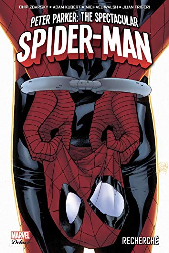 jaquette livre Peter Parker : The Spectacular Spider-Man Tome 1 - Recherché