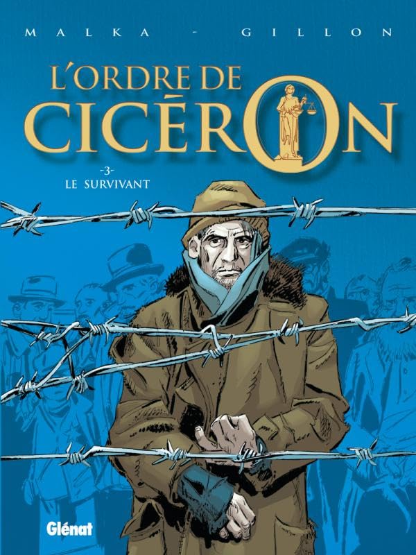 jaquette livre L'ordre De Cicéron Tome 3 - Le Survivant