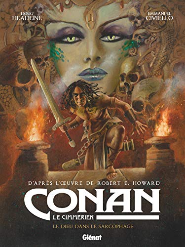 jaquette livre Conan Le Cimmérien Tome 11 - Le Dieu Dans Le Sarcophage