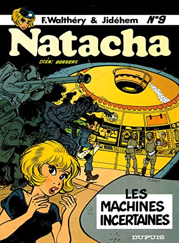 jaquette livre Natacha Tome 9 - Les Machines Incertaines