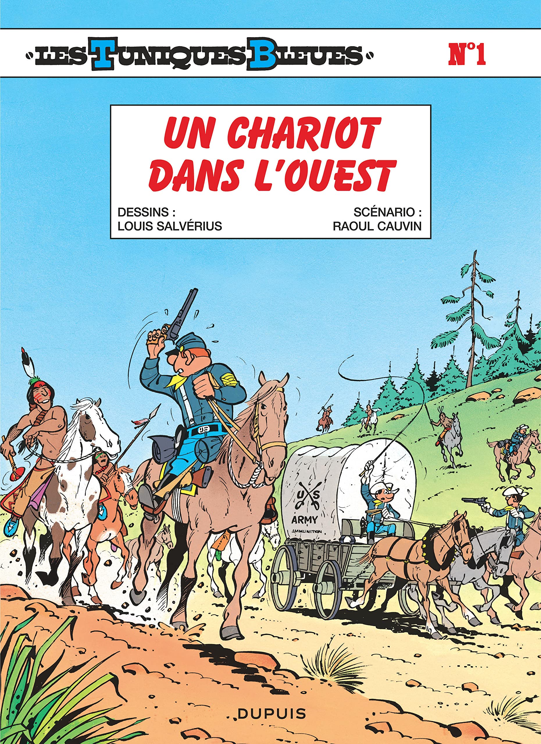 jaquette livre Les Tuniques bleues, tome 1 : Un chariot dans l'ouest