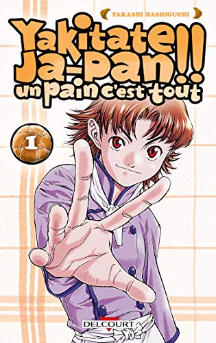 jaquette livre Yakitate Ja-pan!! Un pain c'est tout - Tome 1