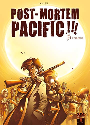 jaquette livre Post Mortem Pacific Tome 1 - Epidémie